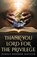 Thank You Lord for the Privilege, TBD - Paperback - 9781953912312