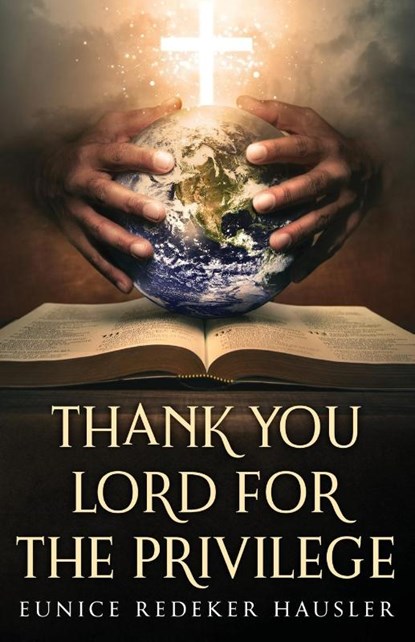 Thank You Lord for the Privilege, TBD - Paperback - 9781953912312