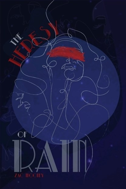 The Heresy of Rain, Zac Mooney - Paperback - 9781953932082