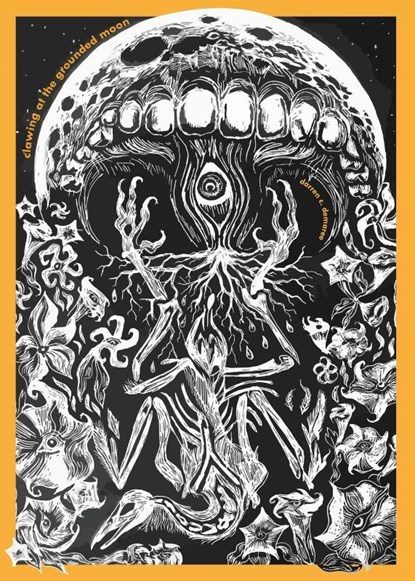 clawing at the grounded moon, Darren C Demaree - Paperback - 9781953932129