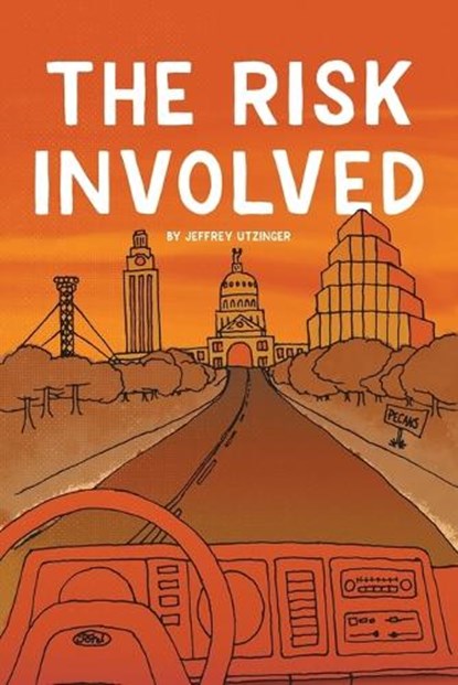 The Risk Involved, Jeffrey Utzinger - Paperback - 9781953932303