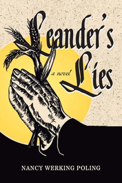 Leander's Lies, Nancy Werking Poling - Paperback - 9781953932419