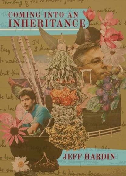 Coming into an Inheritance, Jeff Hardin - Paperback - 9781953932426