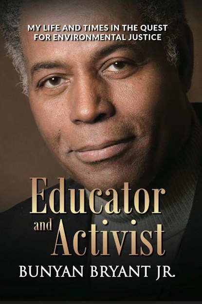 Educator and Activist, Bunyan Bryant - Paperback - 9781953943149