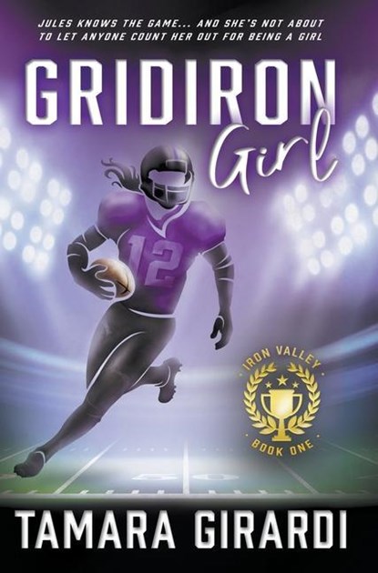Gridiron Girl, Tamara Girardi - Gebonden - 9781953944191