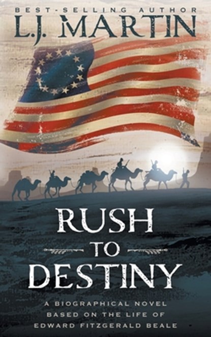 Rush to Destiny, L J Martin - Paperback - 9781953944276