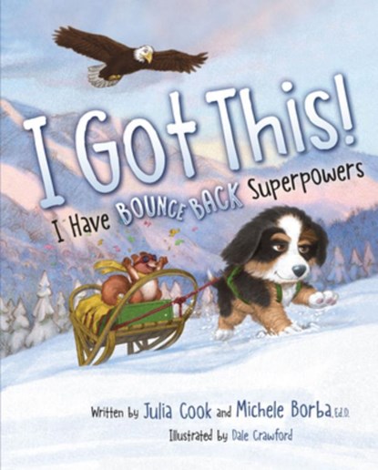 I Got This!: I Have Bounce Back Superpowers, Julia Cook - Gebonden - 9781953945853