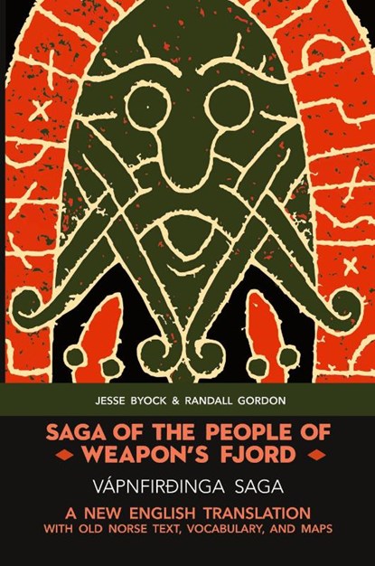 Saga of the People of Weapon's Fjord (Vápnfirðinga Saga), Jesse Byock ; Randall Gordon - Paperback - 9781953947130