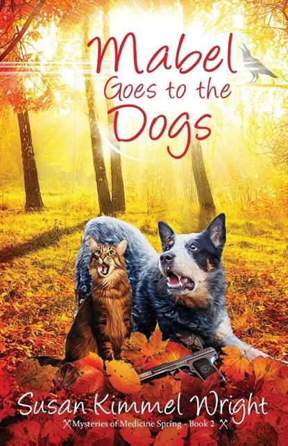 Mabel Goes to the Dogs, Susan Kimmel Wright - Paperback - 9781953957214