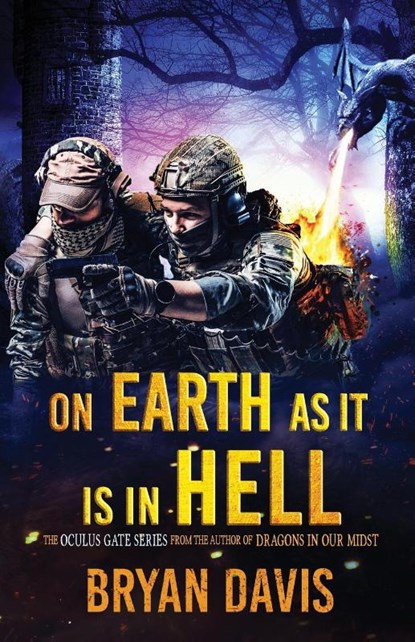 On Earth as It Is in Hell, Bryan Davis - Paperback - 9781953957283