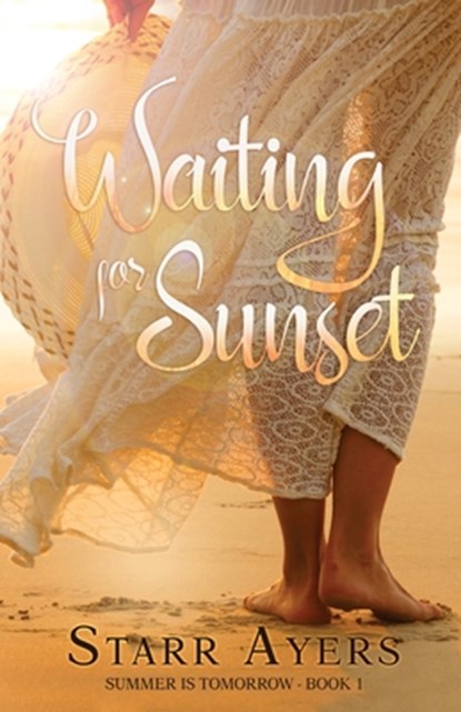 Waiting for Sunset, Starr Ayers - Paperback - 9781953957467