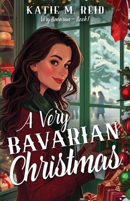A Very Bavarian Christmas, Katie M. Reid - Paperback - 9781953957474