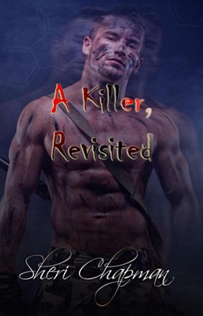 A Killer, Revisited, Sheri Chapman - Ebook - 9781953975126