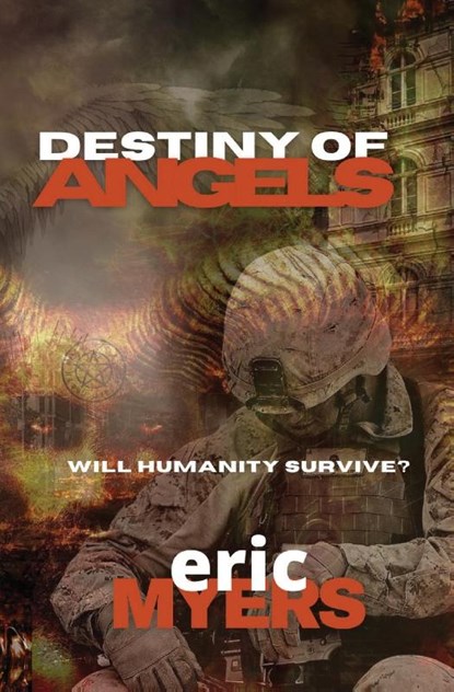 Destiny of Angels, Eric Myers - Paperback - 9781953975638