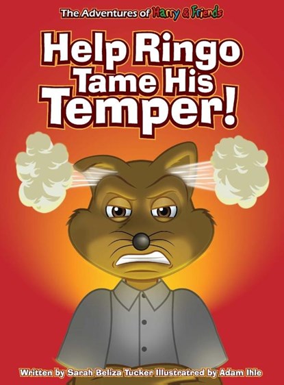Help Ringo Tame His Temper, Sarah Beliza Tucker - Gebonden - 9781953979179