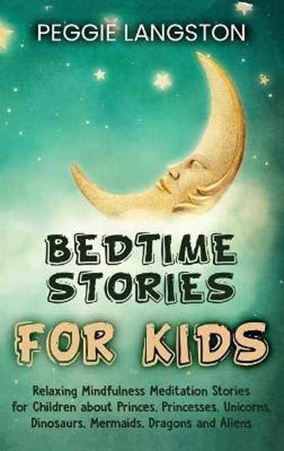 Bedtime Stories for Kids, LANGSTON,  Peggie - Gebonden - 9781954029125