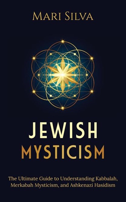 Jewish Mysticism, Mari Silva - Gebonden - 9781954029828
