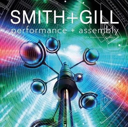 Performance + Assembly, Adrian Smith + Gordon Gill Architecture - Paperback - 9781954081369