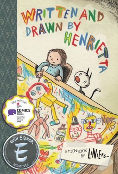 Written and Drawn by Henrietta, Liniers - Ebook - 9781954084360