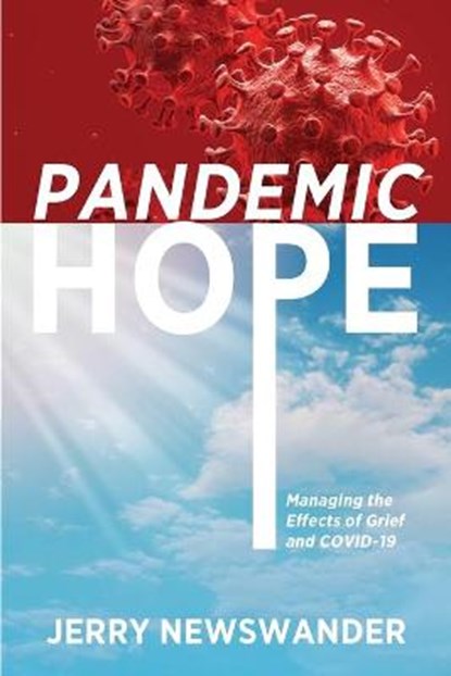 Pandemic Hope, NEWSWANDER,  Jerry - Paperback - 9781954089297