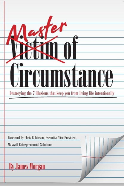 Master of Circumstance, James Morgan - Paperback - 9781954095205