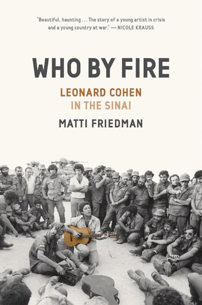 Who By Fire, Matti Friedman - Gebonden - 9781954118072
