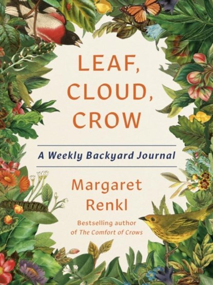 Leaf, Cloud, Crow, Margaret Renkl - Gebonden - 9781954118522