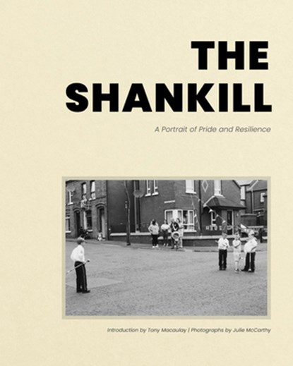 The Shankill, Julie McCarthy - Gebonden - 9781954119437