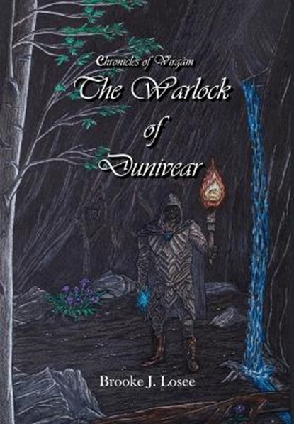 The Warlock of Dunivear, LOSEE,  Brooke J. - Gebonden - 9781954136021
