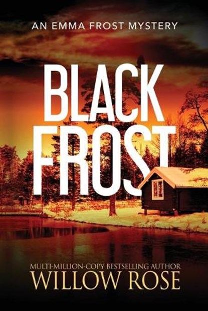 Black Frost, Willow Rose - Paperback - 9781954139404
