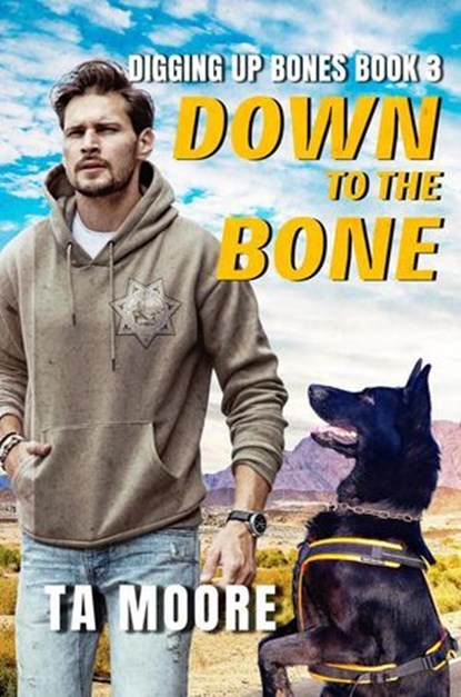 Down to the Bone, TA Moore - Ebook - 9781954159839