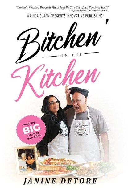 Bitchen' In The Kitchen, Janine Detore - Gebonden - 9781954161320