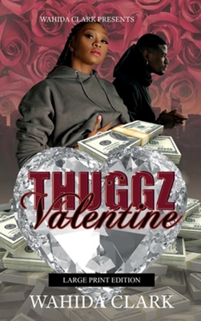Thuggz Valentine, Wahida Clark - Gebonden - 9781954161849