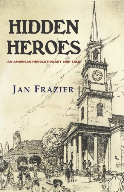 Hidden Heroes, Jan Frazier - Paperback - 9781954163263