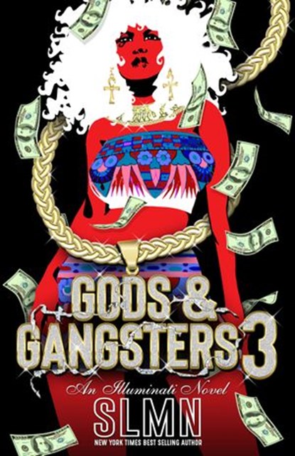 Gods & Gangsters 3, SLMN - Ebook - 9781954220393