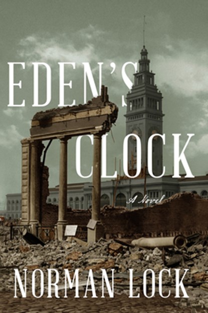 Eden's Clock, Norman Lock - Paperback - 9781954276383