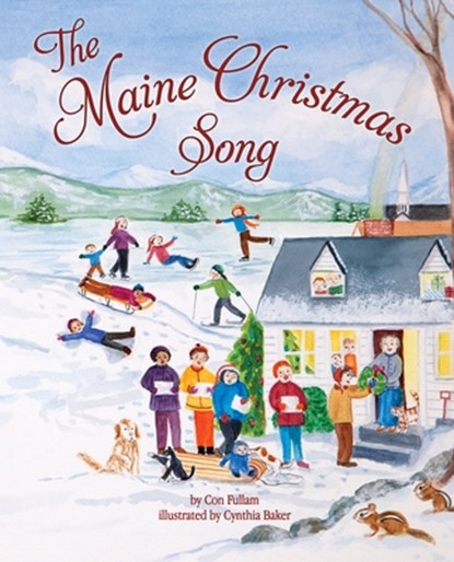 The Maine Christmas Song, Con Fullam - Gebonden - 9781954277007