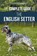 The Complete Guide to the English Setter, Candace Darnforth - Paperback - 9781954288737