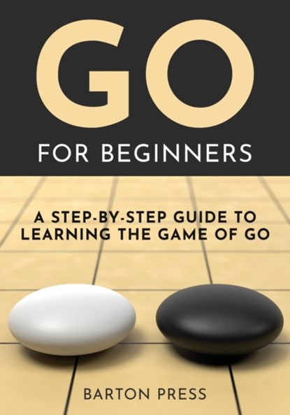 Go for Beginners, Barton Press - Paperback - 9781954289369