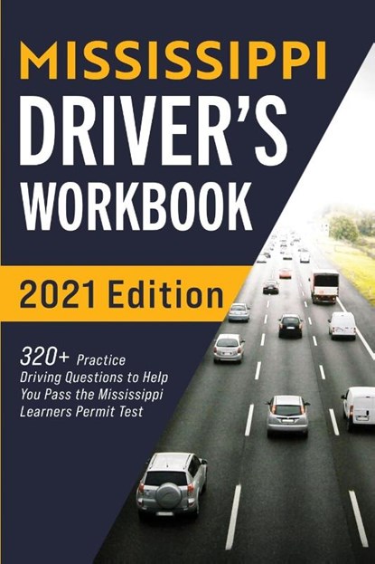 Mississippi Driver's Workbook, Connect Prep - Paperback - 9781954289499