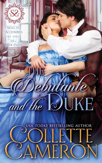 The Debutante and the Duke, CAMERON,  Collette - Paperback - 9781954307421