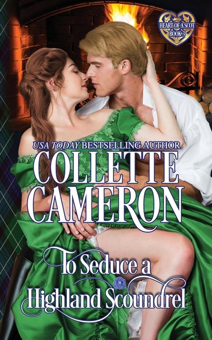 To Seduce a Highland Scoundrel, Collette Cameron - Paperback - 9781954307735