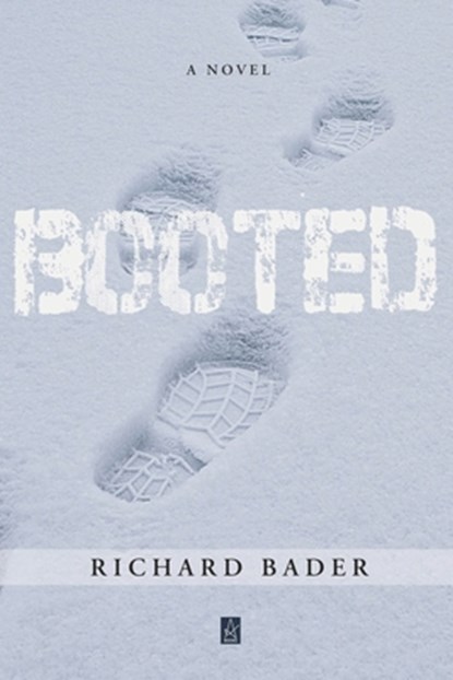 Booted, BADER,  Richard - Paperback - 9781954351110