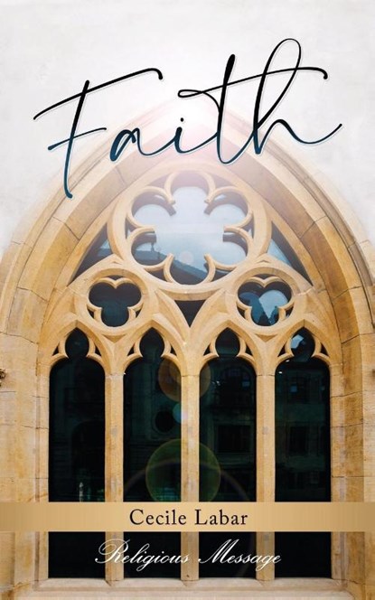 Faith, Cecile Labar - Paperback - 9781954371064