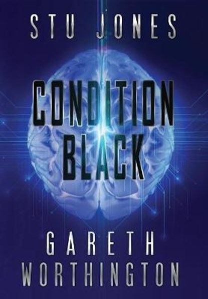 Condition Black, JONES,  Stu ; Worthington, Gareth - Gebonden - 9781954386020