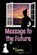 Message to the Future, M Jassma - Paperback - 9781954396166
