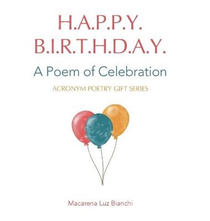 Happy Birthday, BIANCHI,  Macarena Luz - Gebonden - 9781954489141