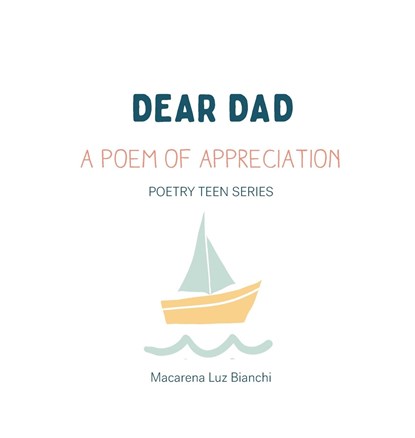 Dear Dad, Macarena Luz Bianchi - Gebonden - 9781954489561
