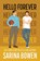 Hello Forever, Sarina Bowen - Paperback - 9781954500822