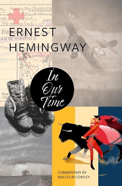 In Our Time (Warbler Classics), Ernest Hemingway - Paperback - 9781954525214